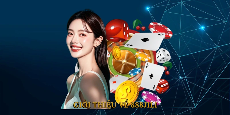 Giới Thiệu Về 888JILI