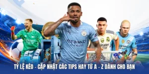 Tỷ Lệ Kèo – Cập nhật các tips hay từ Bongdalu dành cho bạn